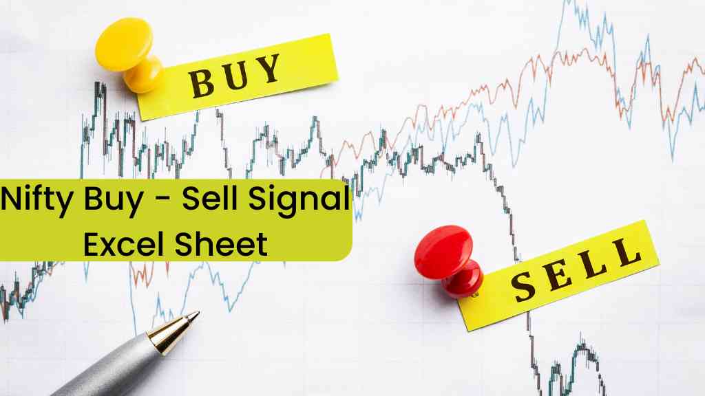 Nifty Stock Trading Free Excel Sheet with Automatic Buy and Sell Signals